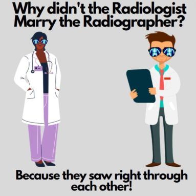 radiologist and radiographer joke